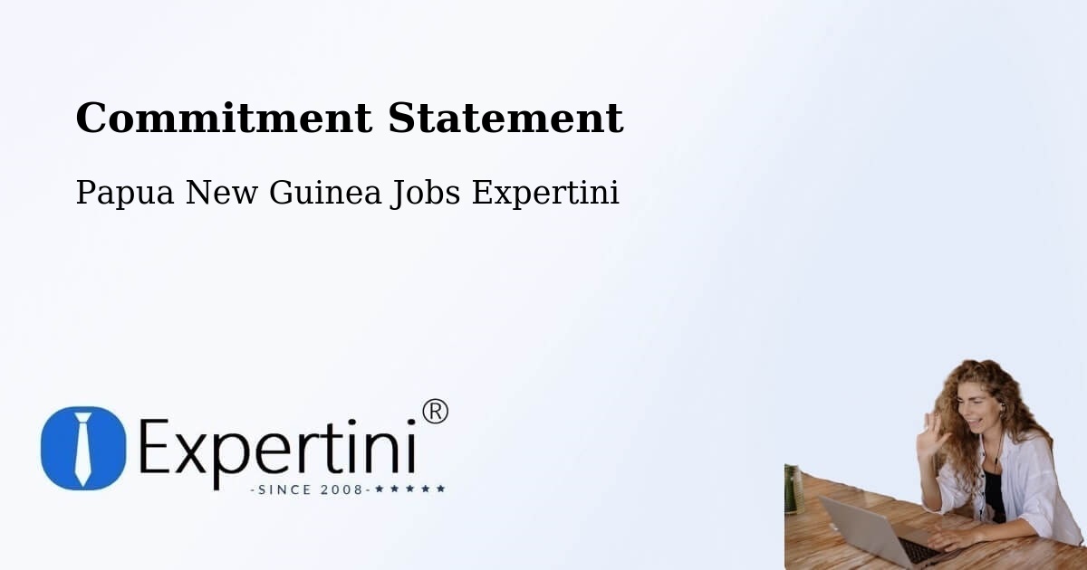 Corporate Commitment – Obura Wonenara - Papua New Guinea Jobs Expertini